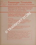 Passenger Timetable Great Britain, Holiday Alterations - Christmas & New Year Holidays, Thursday 22 December 1977 to Tuesday 3 January 1978 by British Railways